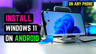 Windows 11 on any Android Phone (Install*) - 2024 screenshot 5