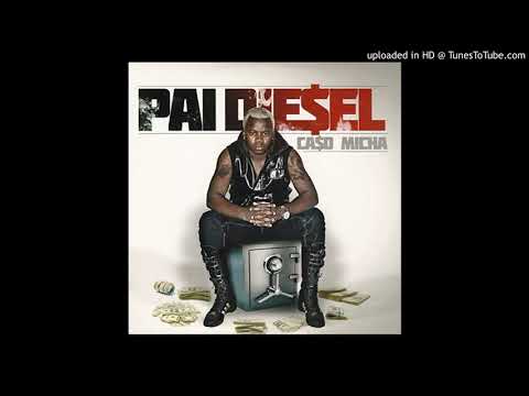 Pai Diesel ft