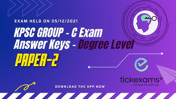 KPSC Group-C Answer Keys | Exam on 05/12/2021 | Paper-2 | Degree level| KPSC Group-C Non-Technical |