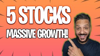 THESE 5 STOCKS HAVE MASSIVE GROWTH POTENTIAL 🔥🚨 [STOCKS TO BUY]