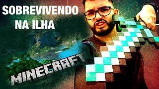 Minecraft Survival Ep. 01 Sobrevivencia Na Ilha - Canal Willtuber