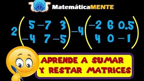 ✅Cómo SUMAR y RESTAR MATRICES | Aprende RÁPIDO y SIN COMPLICACIONES 💯 | Explicación CLARA Y PRECISA👌