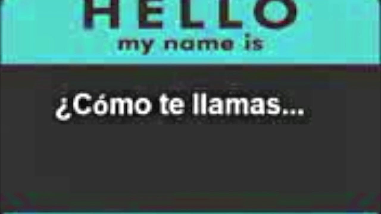 ¿Cómo te llamas? Song 1 YouTube