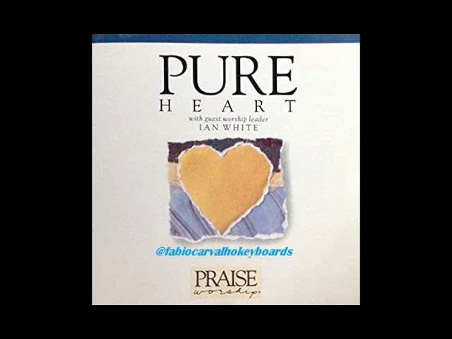 HOSANNA!MUSIC PURE HEART WITH IAN WITHE 1991 (FULLDISC) class=