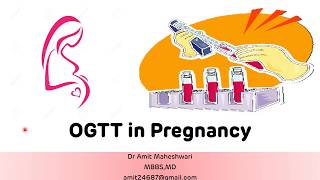 OGTT (Oral Glucose Tolerance Test) in Pregnancy || Dr Amit Maheshwari