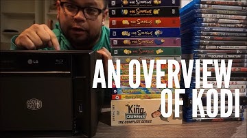 An Overview of Kodi (Formerly XBMC)