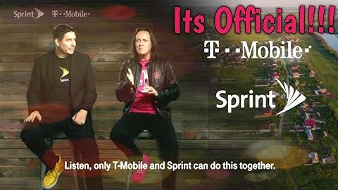 ITS OFFICIAL! T-Mobile & Sprint Join Forces