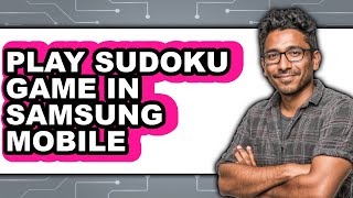 How to Play Sudoku Game in Samsung Mobile (Updated) screenshot 5
