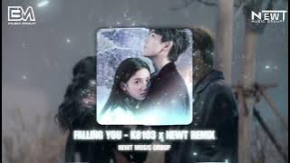 FALLING YOU (K8103 x NEWT REMIX) - TĂNG KHẢ NY & NEWT MUSIC GROUP | Nhạc Remix Hot Trend TikTok