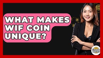 What Makes WIF Coin Unique? - CryptoBasics360.com