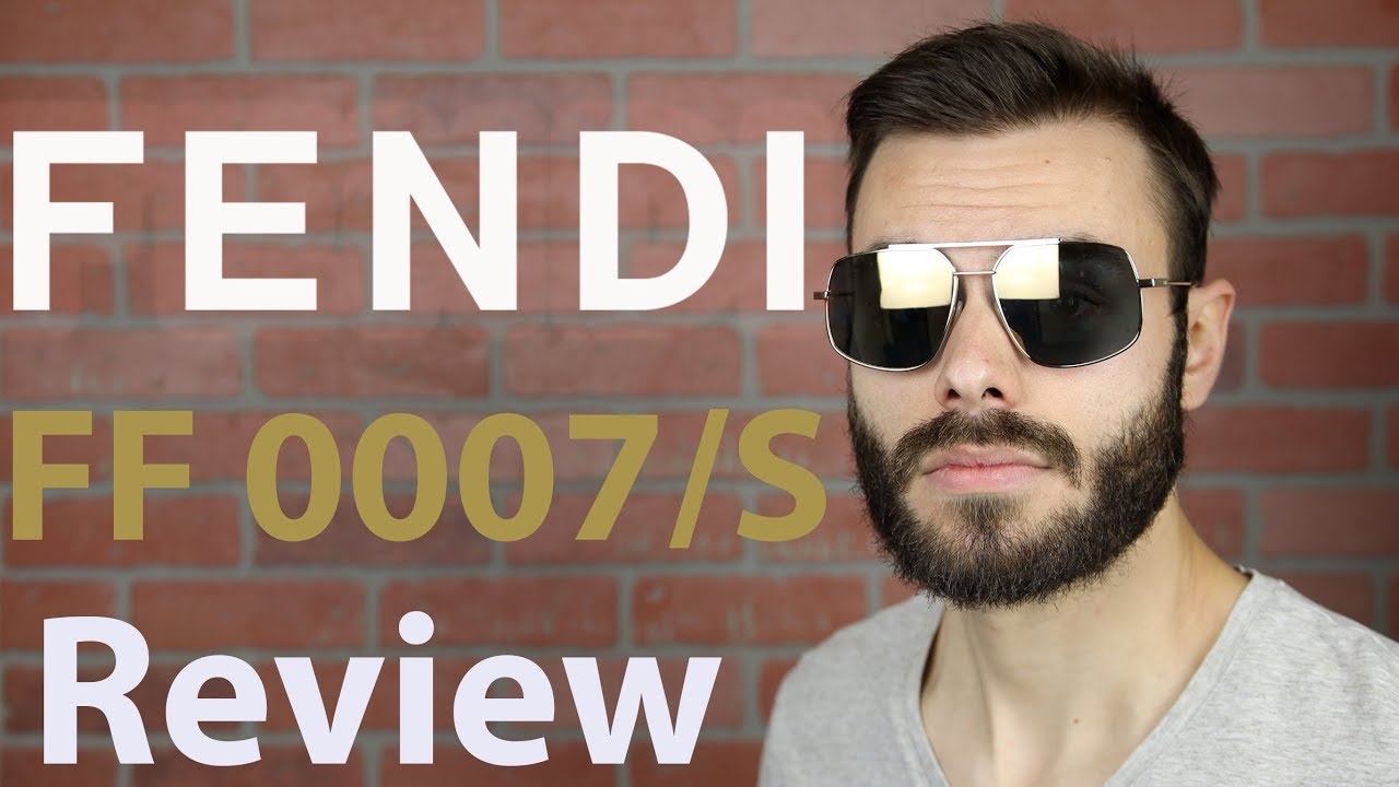 Fendi FF 0007s Review - YouTube
