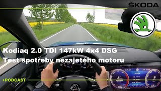 2023 Škoda Kodiaq 2.0 TDI 147kW DSG 4x4 test spotřeby nezaběhnutého motoru | Povídání o záběhu