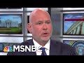 Steve Schmidt: Donald Trump & WH 'Coarsening The Country' With Lies, Race Baiting | Deadline | MSNBC