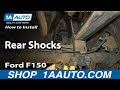 How To Replace Rear Shocks 2004-08 Ford F150