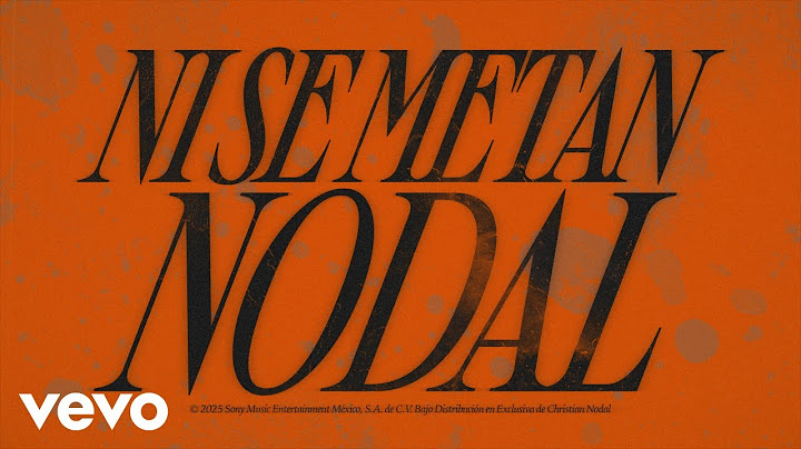 Christian Nodal - Ni Se Metan (Lyric Video)