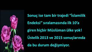 İslamın en iyi yaşandığı ülke hangisi