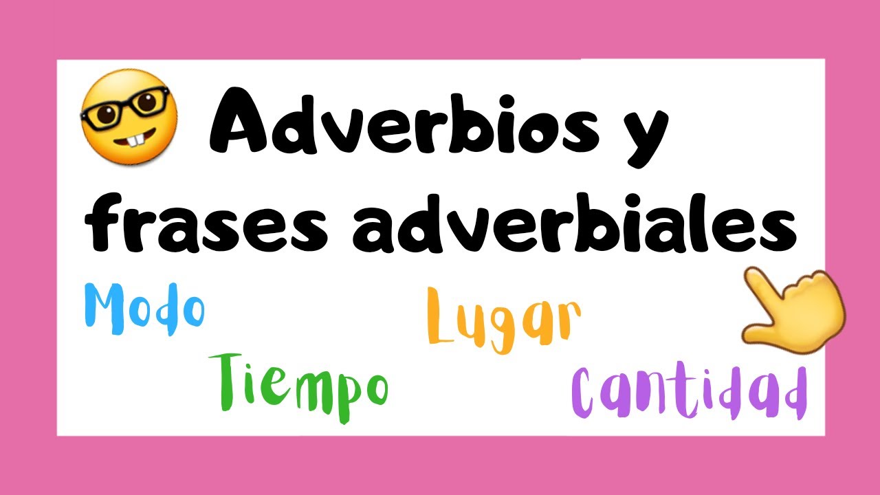 Que es un adverbio para niños