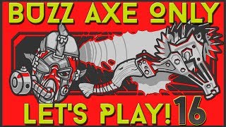 UVHM Krieg Lets Play: OnlyUseMeAxe : Episode 16