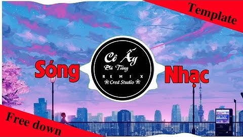 #2 Template New sóng nhạc aveeplayer ( CRS )