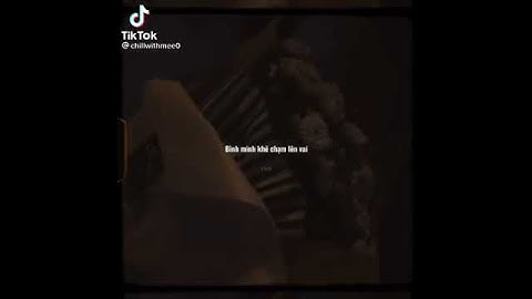 2 : Em Muốn Mặc Áo ? Vậy Cứ Mặc Anh ! DEUS TIẾN ĐẠT ( lời ở phần mô tả )