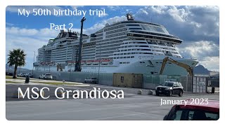 Cruising on MSC Grandiosa - January 2023 (part 2)