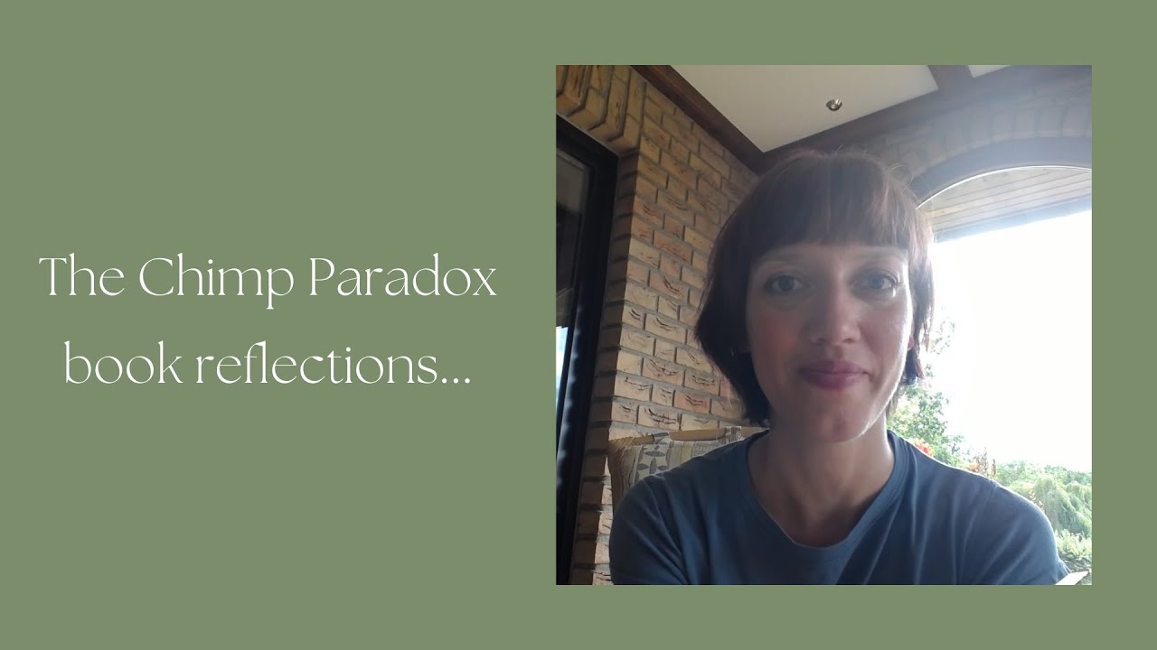 The Chimp Paradox book reflections