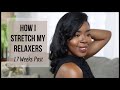 How to STRETCH your RELAXER for MINIMUM BREAKAGE and SHEDDING || DenaJ