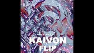 KAIVON FLIP - 'Innerbloom' (What So Not Remix)