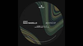 Maxi Nasello - No More No Less (Original Mix)