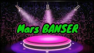 MARS BANSER versi KOPLO