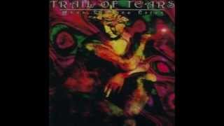 Trail of Tears - When Silence Cries... (Demo)