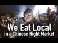 We Eat Local @ the Xishuangbanna Night Market // Dai People in China