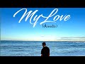 Bruce Africa - MyLove (acoustic version)