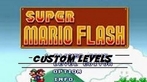 Super Mario Flash Custom Level 4