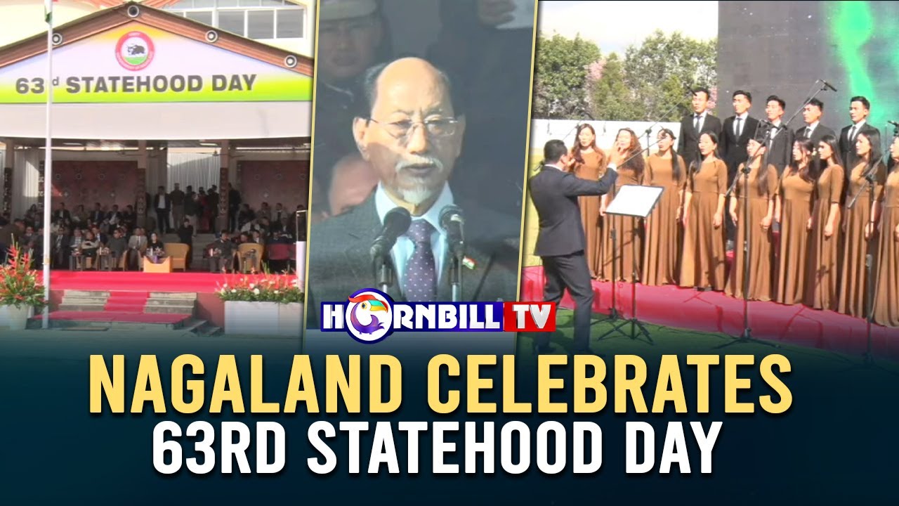 NAGALAND CELEBRATES 63RD STATEHOOD DAY