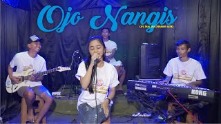 Ojo Nangis // C0VER DELLIZTA MUSIK // Wury Yunita