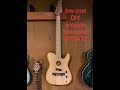 Low Cost DIY acoustasonic telecaster UPDATE