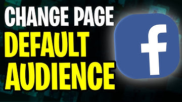 Stapsgewijze handleiding voor het wijzigen van het standaardpubliek op een Facebook-pagina (2025)