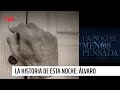 La historia paranormal de esta noche: Álvaro | La noche menos pensada