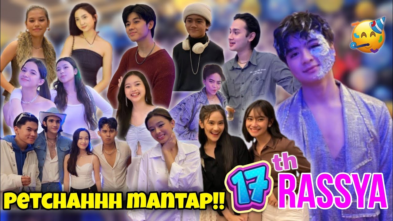 Birthday 17th Rassya Serba Mantap 👍🥳