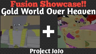 GOLD WORLD OVER HEAVEN FUSION SHOWCASE ! | Project jojo (pjj)