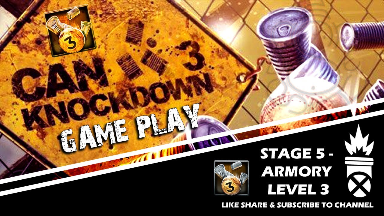 Can knockdown 3 Gameplay Walkthrough | Armory - Level 3 | (Android/iOS) No Commentary 