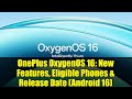 OnePlus OxygenOS 16: New Features, Eligible Phones & Release Date (Android 16)
