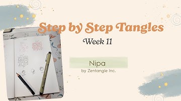 Nipa Tangle - Step by Step Tangle for Beginners