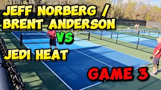 Jedi Heat Vs Jeff Norberg / Brent Anderson. Game 3 of 5.