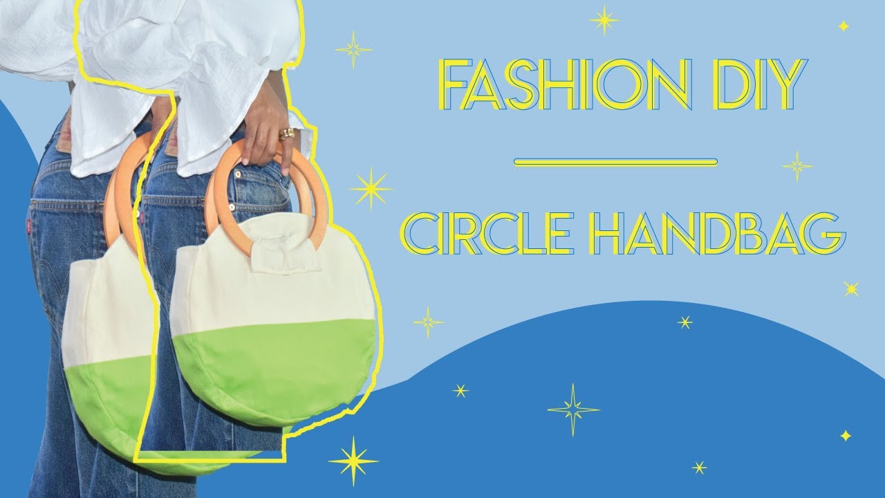 Fashion DIY: Circle Handbag | SidneyShanae