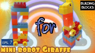 Building blocks robot mini | g for giraffe | robot alphabet shorts
