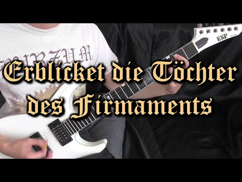 Burzum Erblicket Die Töchter Des Firmaments Guitar Cover Burzum Erblicket Die Töchter Des Firmaments Guitar Cover