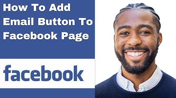 How To Add Email Button To Facebook Page