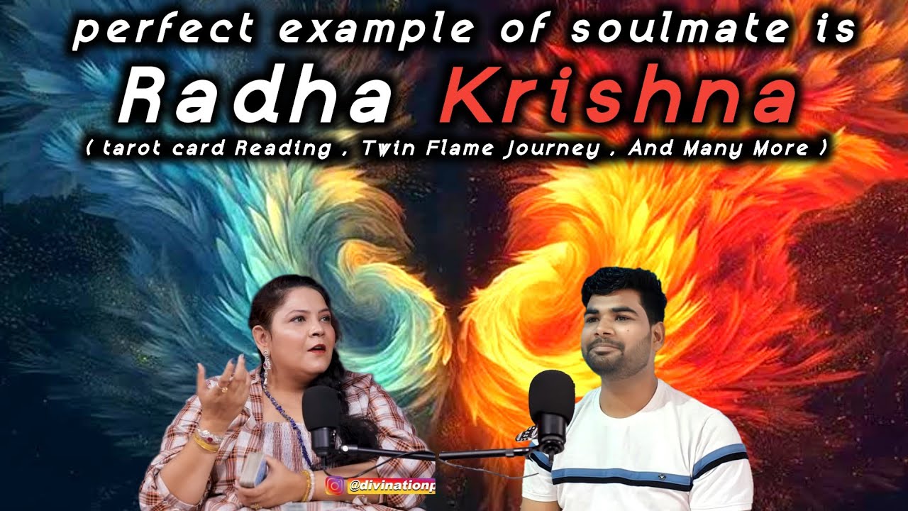 Perfect Example Of Soulmate is Radha Krishna Tarot card Reading Twin Flame Podcast YouTube